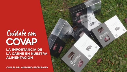 Cuidate con COVAP-La importancia de la carne en nuestra alimentación