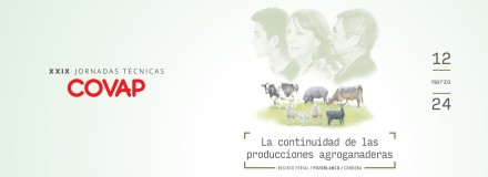 Las XXIX Jornadas Técnicas de COVAP abordarán el relevo generacional en el sector primario
